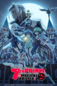 Tensei shitara Dainana Ouji Datta node Kimama ni Majutsu wo Kiwamemasu 2