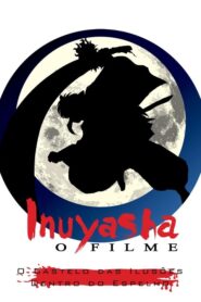 InuYasha 2: O Castelo das Ilusões Dentro do Espelho Dublado