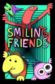Smiling Friends Season 3 Dublado